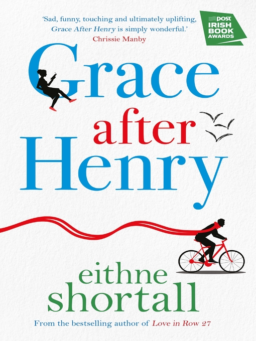 Title details for Grace After Henry by Eithne Shortall - Wait list